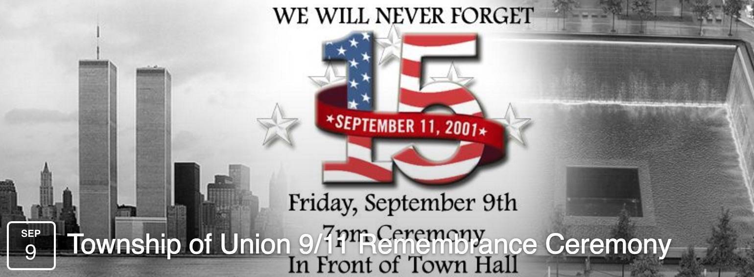 township to hold 9 11 ceremony on september 9 union nj news tapinto 9 11 flyer
