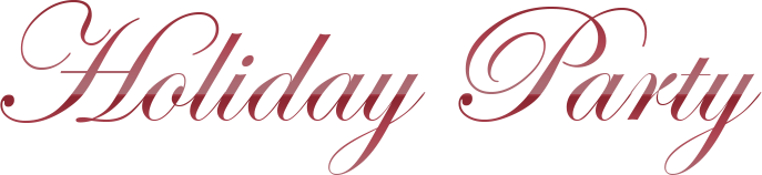 4f2ad8ac897d5328a382_holiday-party-text.jpg